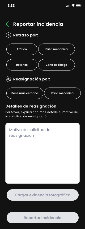 Reporting an incident — delay and reassignment reasons as tappable chips.